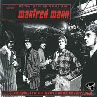 Manfred Mann - The Very Best Of The Fontana Years