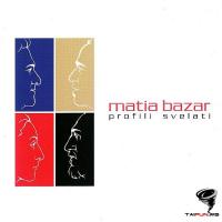 Matia Bazar - Profili Svelati